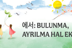 BULUNMA & AYRILMA HAL EKİ